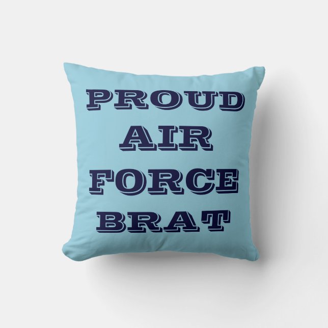 Pillow Proud Air Force Brat Kissen (Vorderseite)