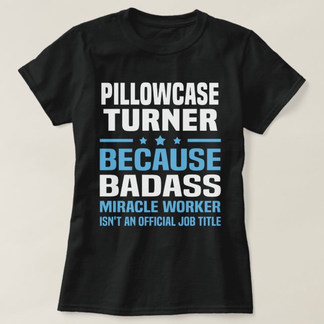 Pillowcase Turner T-Shirt (Design vorne)
