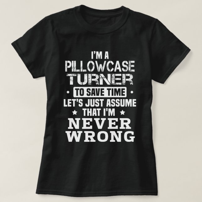 Pillowcase Turner T-Shirt (Design vorne)