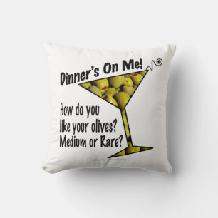PILLOWS Dinner! Oliven? Mittel oder selten? Kissen