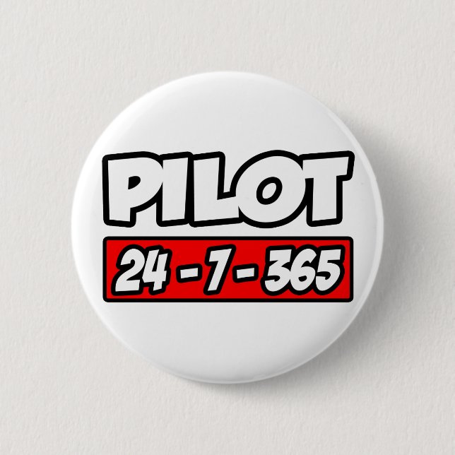 Pilot 24-7-365 button (Vorderseite)