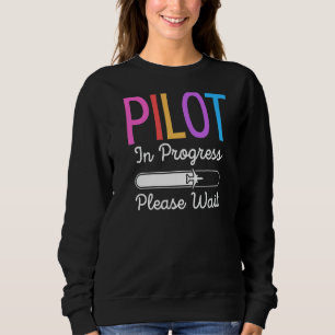Pilot Bitte warten Pilot Sweatshirt
