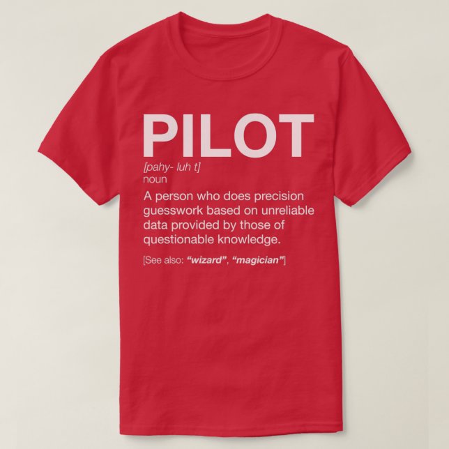 Pilot Definition T-ShirtTShirt T-Shirt (Design vorne)