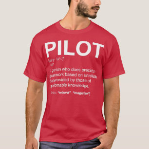 Pilot Definition T-ShirtTShirt T-Shirt