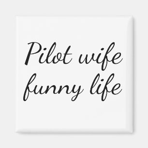 Pilot Ehefrau lustiger Rettungsmagnet Magnet