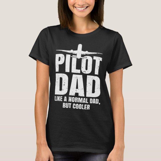 Pilot for Dad Men Aviation Airplane Aircraft Pilot T-Shirt (Vorderseite)
