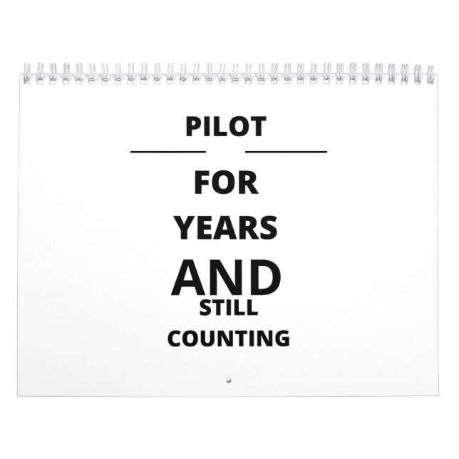 PILOT FOR YEARS AND STILL COUNTING KALENDER (Titelbild)