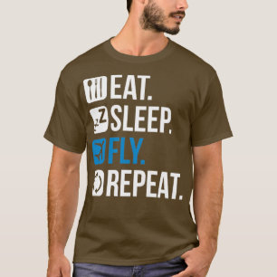Pilot Geschenk Schlafschlafen Fly Wiederholung Aer T-Shirt