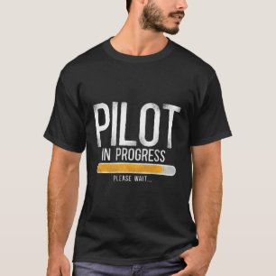 Pilot im Gange Funny Future Pilot Aviation Airline T-Shirt