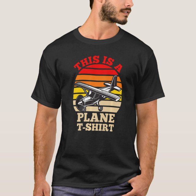 pilot joke This is a plane T-Shirt (Vorderseite)