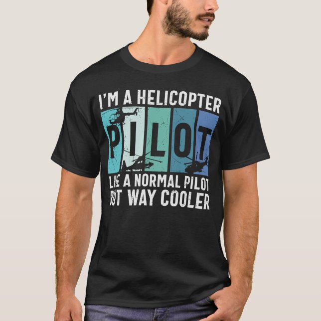 Pilot von Funny Helicopter T-Shirt (Vorderseite)