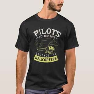Piloten Fly Airplanes Legacy Fly Hubschrauber Avia T-Shirt