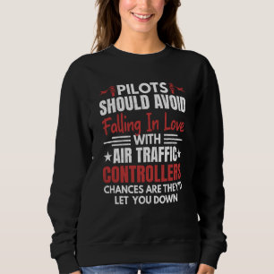 Piloten sollten Fluglotsen Flugzeugsymbol meiden Sweatshirt