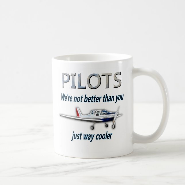 Piloten - wir sind nicht besser als Sie Kaffeetasse (Rechts)