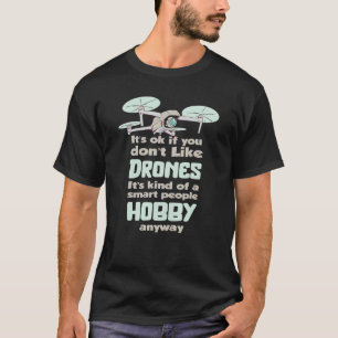 Pilotendrossel für die FPV-Drohne T-Shirt