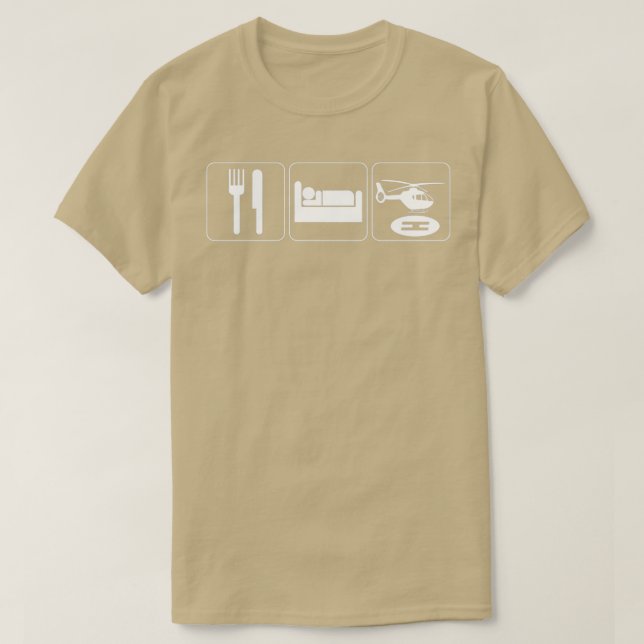 Pilotprogramm für Hubschrauber fressen Schlafhubsc T-Shirt (Design vorne)