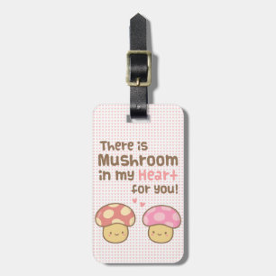 Pilz in meinem Herzen für Sie Niedliche Valentinpu Gepäckanhänger