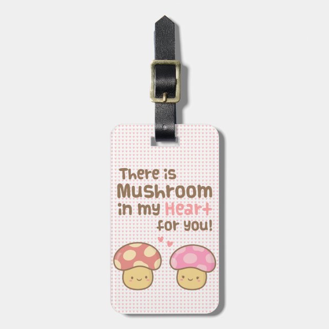 Pilz in meinem Herzen für Sie Niedliche Valentinpu Gepäckanhänger (Vorderseite vertikal)