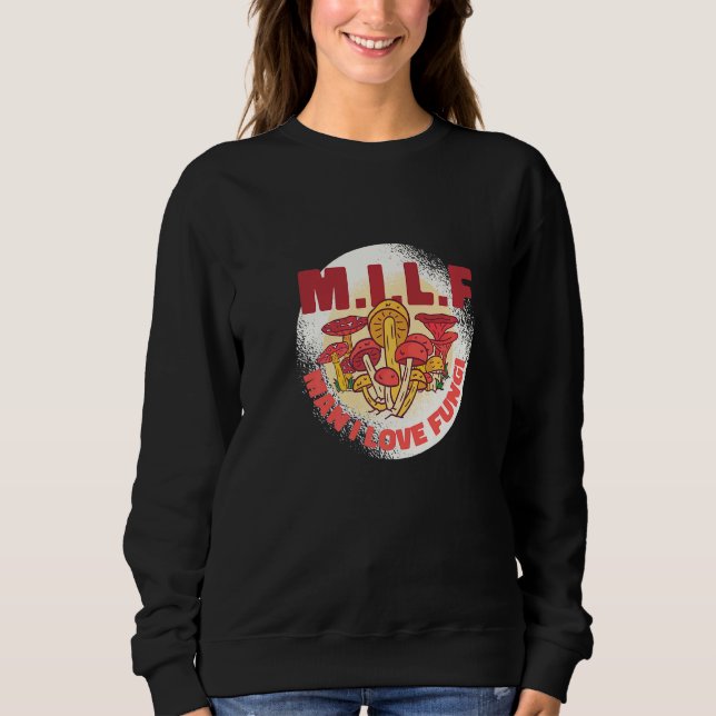 Pilz-Witz-Pilz-Grafikdesign Sweatshirt (Vorderseite)