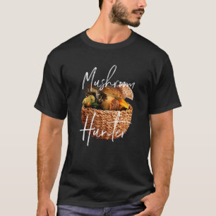 Pilze sammeln Suchen Morchel Jäger Myk T-Shirt