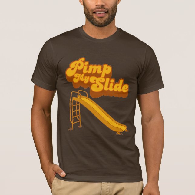 Pimp meinen Slide Funny Retro T-Shirt (Vorderseite)