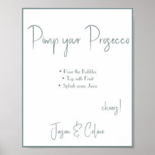Pimp your Prosecco Hochzeitsschild Poster