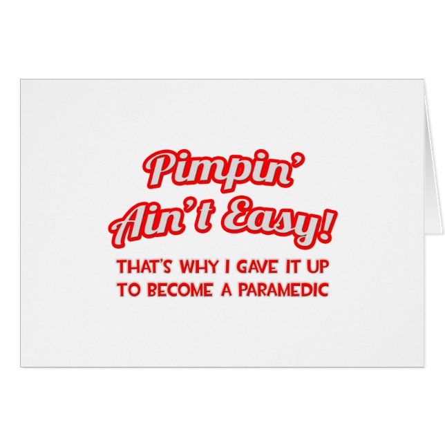 Pimpin' Ain't Easy .. parameditisch (Vorderseite (Horizontal))