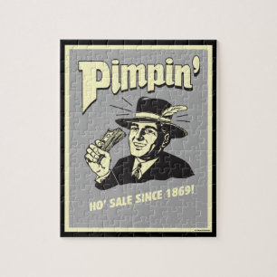 Pimpin' Ho Sale Seit 1869! Puzzle