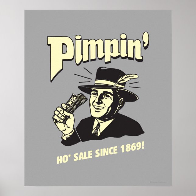 Pimpin' Poster (Vorne)