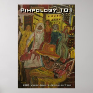 Pimpologie 101 poster