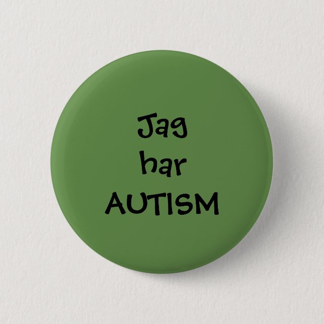 Pin "Jag har Autism" Button (Vorderseite)