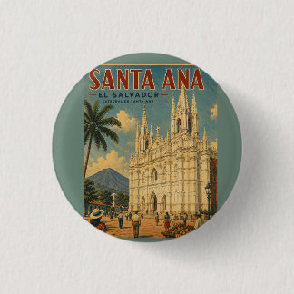Pin  Santa Ana, El Salvador  Retro poster Button