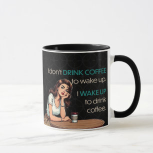 Pin-up Girl – Ich wache auf, um Kaffee zu trinken Tasse