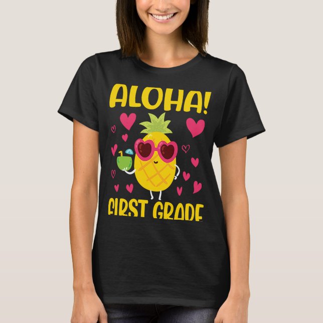 Pinapple Student Happy Back To School Day Aloha Fi T-Shirt (Vorderseite)