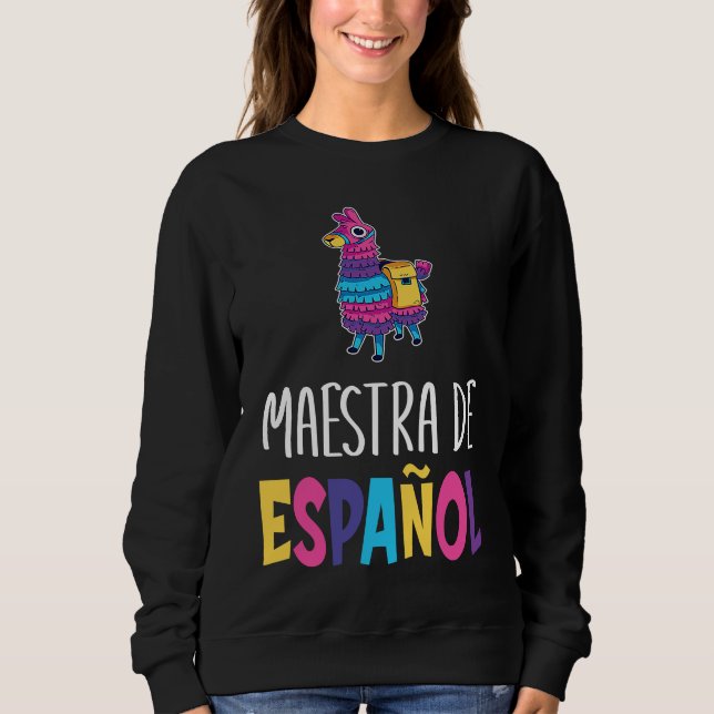 Pinata Spanish Teacher Regalos Para Bilingue Teach Sweatshirt (Vorderseite)