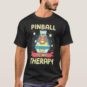 Pinball ist meine Pinball Wiz Classic Retro Therap T-Shirt