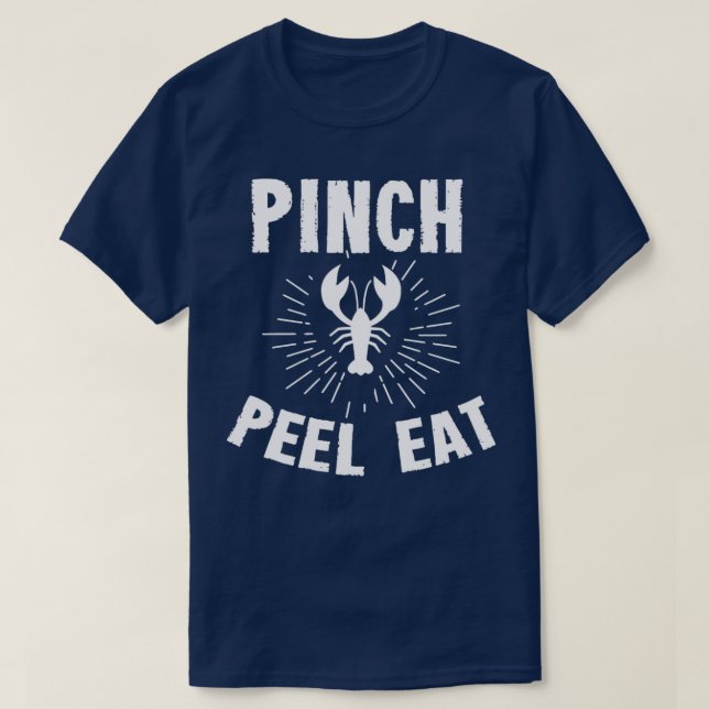 Pinch Funny Pinch Peel Eat Männer und Frauen T-Shirt (Design vorne)