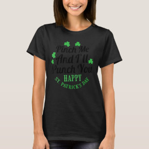 Pinch, ich und ich schreibe dir ein tolles Zitat f T-Shirt