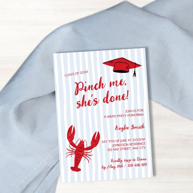 Pinch Me Sie hat Crawfish Boil Grad Party gemacht Einladung (Pinch Me She's Done Crawfish Boil Grad Party Invitation)