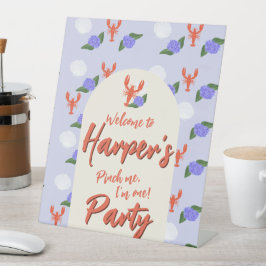 "Pinch mich! Ich bin ein" Küstenlobster zum Geburt Sockelschild