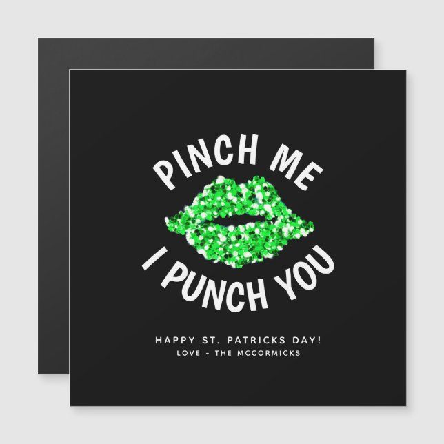 Pinch mich und ich punch dir Funny St Patricks Day Magnetkarte (Vorne/Hinten)