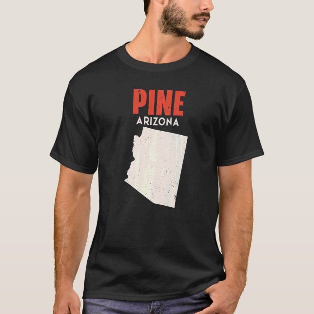 Pine Arizona USA Staat Amerika Reisen Arizona T-Shirt (Vorderseite)
