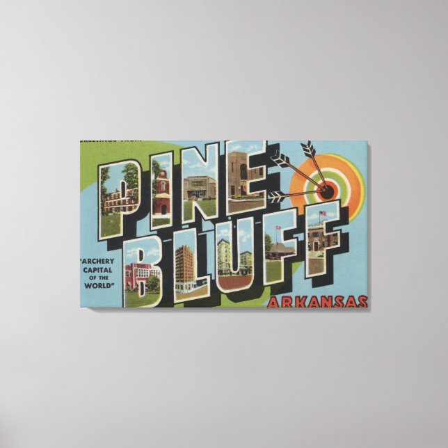 Pine Bluff, Arkansas (Archery Hauptstadt) Leinwanddruck (Vorderseite)