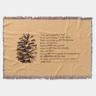 Pine Cone und John Muir Zitat Decke
