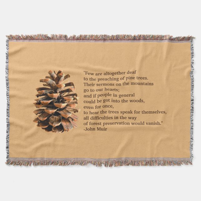 Pine Cone und John Muir Zitat Decke (Vorderseite)