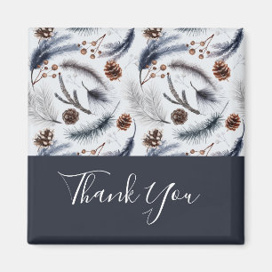 Pine Cones & Pine Needles Wintermuster Vielen Dank Magnet