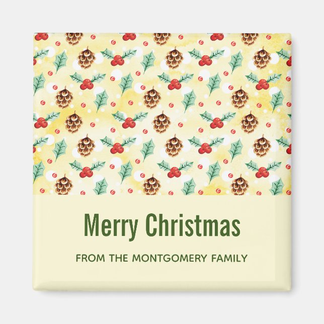 Pine Cones und Holly Christmas Pattern Magnet (Vorne)