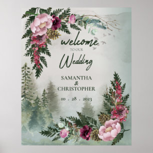 Pine Forest Burgundy Rose Wedding Welcome Sign Poster