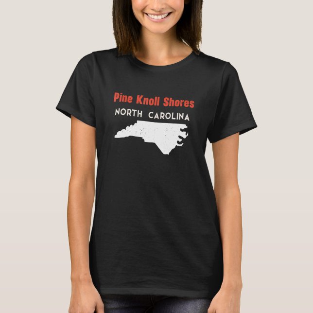 Pine Knoll Shows North Carolina USA Staat Amerika T-Shirt (Vorderseite)