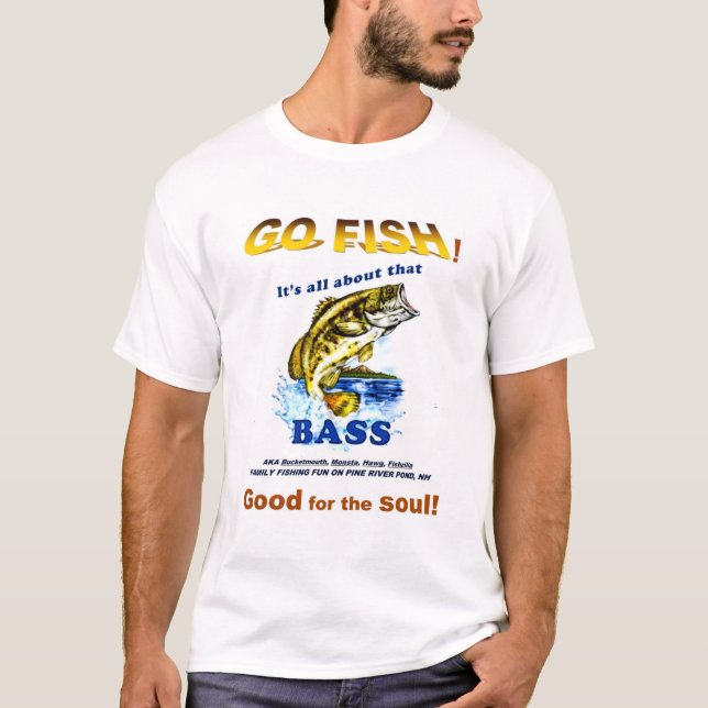 Pine River Pond NH - GO FISH T-Shirt (Vorderseite)
